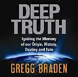 Audio CD (CD/SACD) Deep Truth von Gregg Braden