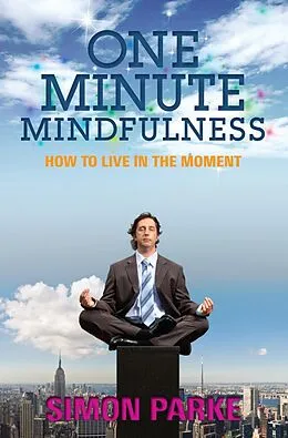 E-Book (epub) One-Minute Mindfulness von Simon Parke