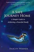 E-Book (epub) A Safe Journey Home von Felicity Warner