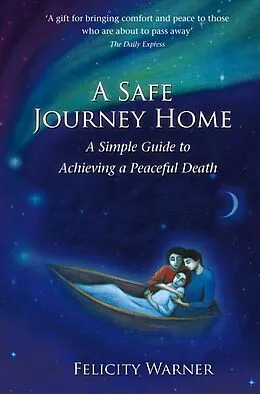 E-Book (epub) A Safe Journey Home von Felicity Warner
