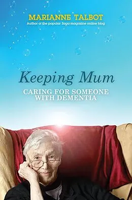 E-Book (epub) Keeping Mum von Marianne Talbot