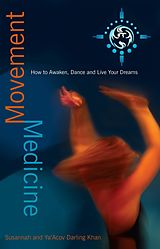 eBook (epub) Movement Medicine de Susannah Darling-Khan, Ya'Acov Darling-Khan