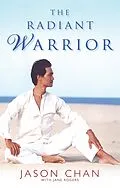 E-Book (epub) The Radiant Warrior von Jason Chan