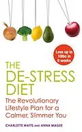 E-Book (epub) The De-stress Diet von Anne Magee, Charlotte Watts