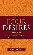 Kartonierter Einband The Four Desires von Rod Stryker