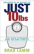 E-Book (epub) Just 10 Lbs von Brad Lamm