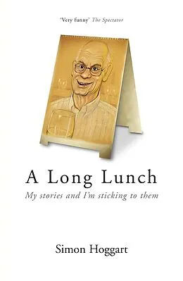 E-Book (epub) Long Lunch von Simon Hoggart