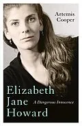 E-Book (epub) Elizabeth Jane Howard von Artemis Cooper
