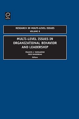 E-Book (pdf) Multi-Level Issues In Organizational Behavior And Leadership von Francis J. Yammarino