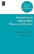 Fester Einband Autopoiesis in Organization Theory and Practice von Rodrigo Magalhaes, Ron Sanchez
