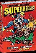 Fester Einband Simon and Kirby: Superheroes von Joe Simon