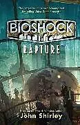 Kartonierter Einband Bioshock - Rapture von John Shirley