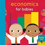 Reliure en carton indéchirable Economics for Babies de Jonathan Litton