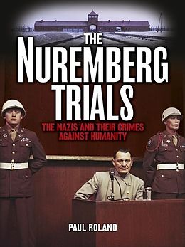 eBook (epub) Nuremberg Trials de Paul Roland