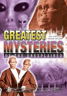 E-Book (epub) Greatest Mysteries of the Unexplained von Andrew Holland