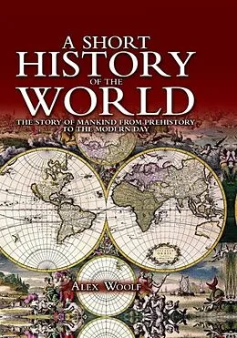 E-Book (epub) Short History of the World von Alex Woolf