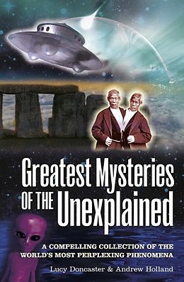 E-Book (epub) Greatest Mysteries of the Unexplained von Andrew Holland