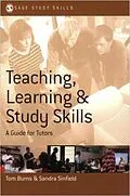 E-Book (pdf) Teaching, Learning and Study Skills von Tom Burns, Sandra Sinfield