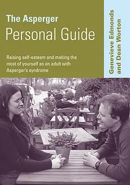 E-Book (pdf) The Asperger Personal Guide von Genevieve Edmonds, Dean Worton