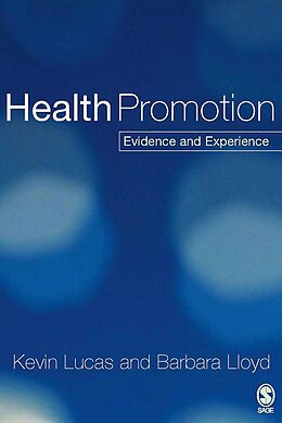 E-Book (pdf) Health Promotion von Kevin Lucas, Barbara Lloyd