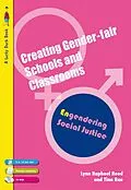 E-Book (pdf) Creating Gender-Fair Schools & Classrooms von Lynn Raphael Reed, Tina Rae