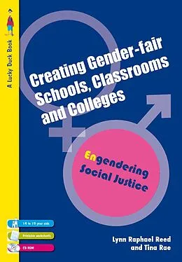 E-Book (pdf) Creating Gender-Fair Schools, Classrooms and Colleges von Lynn Raphael Reed, Tina Rae