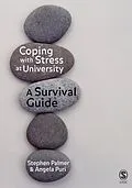E-Book (pdf) Coping with Stress at University von Stephen Palmer, Angela Puri