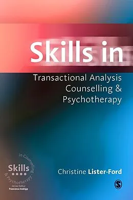 E-Book (pdf) Skills in Transactional Analysis Counselling & Psychotherapy von Christine Lister-Ford