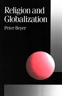 E-Book (pdf) Religion and Globalization von Peter Beyer