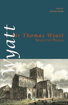 Couverture cartonnée Selected Poems de Thomas Wyatt
