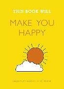 This Book Will Make You Happy