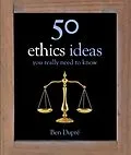 E-Book (epub) 50 Ethics Ideas You Really Need to Know von Ben Dupre