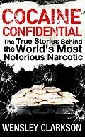 E-Book (epub) Cocaine Confidential von Wensley Clarkson