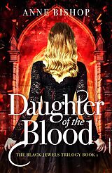eBook (epub) Daughter of the Blood de Anne Bishop