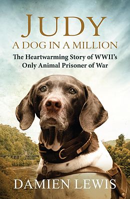E-Book (epub) Judy: A Dog in a Million von Damien Lewis