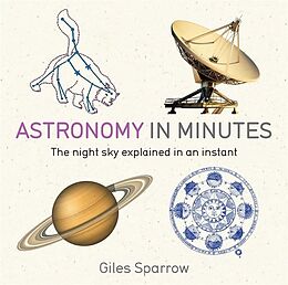 Broschiert Astronomy in Minutes von Giles Sparrow