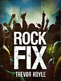 E-Book (epub) Rock Fix von Trevor Hoyle
