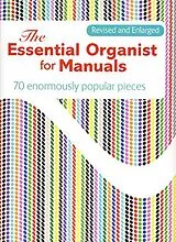 Kartonierter Einband The Essential Organist for Manuals von