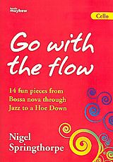 Nigel Springthorpe Notenblätter Go with the Flow für Violoncello und Klavier