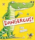 E-Book (epub) Dangerous! von Tim Warnes