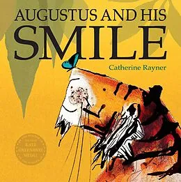 E-Book (epub) Augustus and His Smile von Catherine Rayner