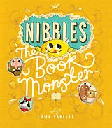 Kartonierter Einband Nibbles the Book Monster von Emma Yarlett