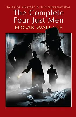 E-Book (epub) The Complete Four Just Men von Edgar Wallace