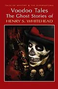 E-Book (epub) Voodoo Tales von Henry S. Whitehead
