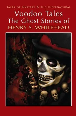 E-Book (epub) Voodoo Tales von Henry S. Whitehead