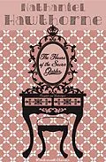 E-Book (epub) The House of the Seven Gables von Nathaniel Hawthorne