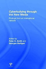 Livre Relié Cyberbullying through the New Media de Peter (University of West London, Uk) Steff Smith