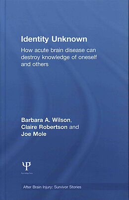 Livre Relié Identity Unknown de Barbara A. Wilson, Claire Robertson, Joe Mole