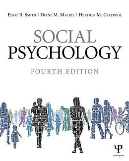 Couverture cartonnée Social Psychology de Eliot R. Smith, Diane M. Mackie, Heather Claypool