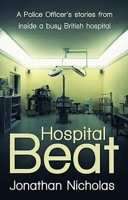 E-Book (epub) Hospital Beat von Jonathan Nicholas